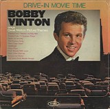 Bobby Vinton - Drive-In Movie Time : Bobby Vinton Sings Great Motion Picture Themes