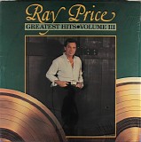 Ray Price - Greatest Hits Volume III