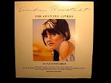 Linda Ronstadt - For Country Lovers