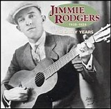 Jimmie Rodgers - The Early Years 1928-1929