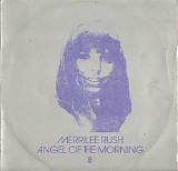 Merrilee Rush - Angel Of The Morning