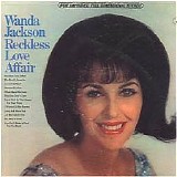 Wanda Jackson - Reckless Love Affair