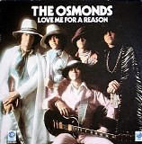 The Osmonds - Love Me For A Reason