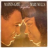 Marvin Gaye & Mary Wells - Together