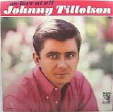 Johnny Tillotson - No Love At All