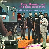 Troy Ramey & The Soul Searchers - Pickinem Up And Layinem Down