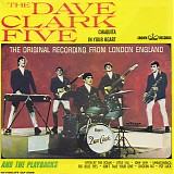 Dave Clark Five, The & Playbacks, The - The Dave Clark Five And The Playbacks