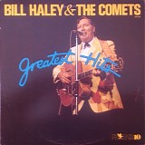 Bill Haley And His Comets - Greatest Hits