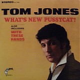 Tom Jones - What's New Pussycat?