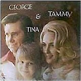 George Jones & Tammy Wynette & Tina Byrd - George & Tammy & Tina