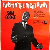 Sam Cooke - Twistin' The Night Away