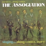 Association, The - And Then...Along Comes The Association