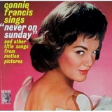 Connie Francis - Sings Never On Sunday And Other Title Songs From Motion Pictures