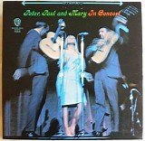 Peter, Paul & Mary - In Concert