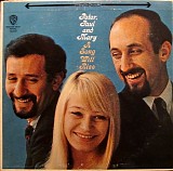 Peter, Paul & Mary - A Song Will Rise