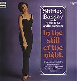 Shirley Bassey & Geoff Love & His Orchestra - In The Still Of The Night