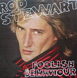 Rod Stewart - Foolish Behaviour