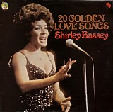 Shirley Bassey - 20 Golden Love Songs