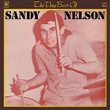 Sandy Nelson - The Very Best Of Sandy Nelson