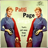 Patti Page - Let's Get Away From It All