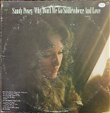 Sandy Posey - Why Don't We Go Somewhere And Love