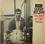 Sandy Nelson - The Best Of The Beats