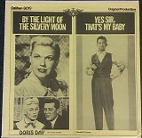 Doris Day, Gordon MacRae & Donald O'Connor - By The Light Of The Silvery Moon / Yes Sir, That's My Baby