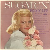 Peggy Lee - Sugar 'N' Spice