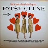 Patsy Cline - That's How A Heartache Begins