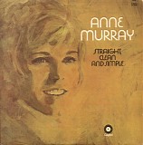 Anne Murray - Straight, Clean And Simple