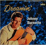 Johnny Burnette - Dreamin'