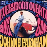 John Farnham - Everybody Oughta Sing A Song