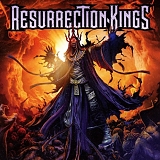 Resurrection Kings - Resurrection Kings