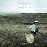 Huun Huur Tu and Carmen Rizzo - Eternal