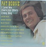 Pat Boone - I Love You More And More Every Day