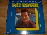 Pat Boone - The Famous Songs Of Pat Boone