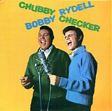 Chubby Checker & Bobby Rydell - Bobby Rydell / Chubby Checker