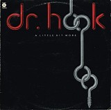 Dr. Hook - A Little Bit More