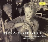 Anne Sofie von Otter - Mots d' amour