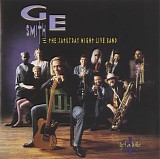 G.E. Smith & The Saturday Night Live Band - Get A Little