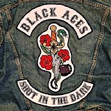 Black Aces - Shot In The Dark