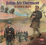 John McDermott - Danny Boy