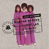 Martha & The Vandellas - Spellbound: 1962-1972 (Motown Lost & Found)