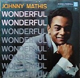 Johnny Mathis - Wonderful, Wonderful