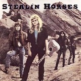 Stealin' Horses - Stealin' Horses