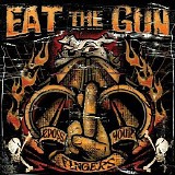 Eat The Gun - Cross Your Fingers