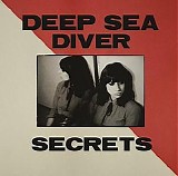 Deep Sea Diver - Secrets