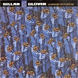 Gillan & Glover - Accidentally On Purpose