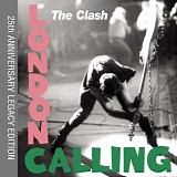 The Clash - London Calling (25th Anniversary Legacy Edition)