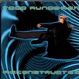 Todd Rundgren - Reconstructed